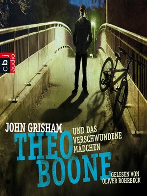 cover image of Theo Boone und das verschwundene Mädchen -